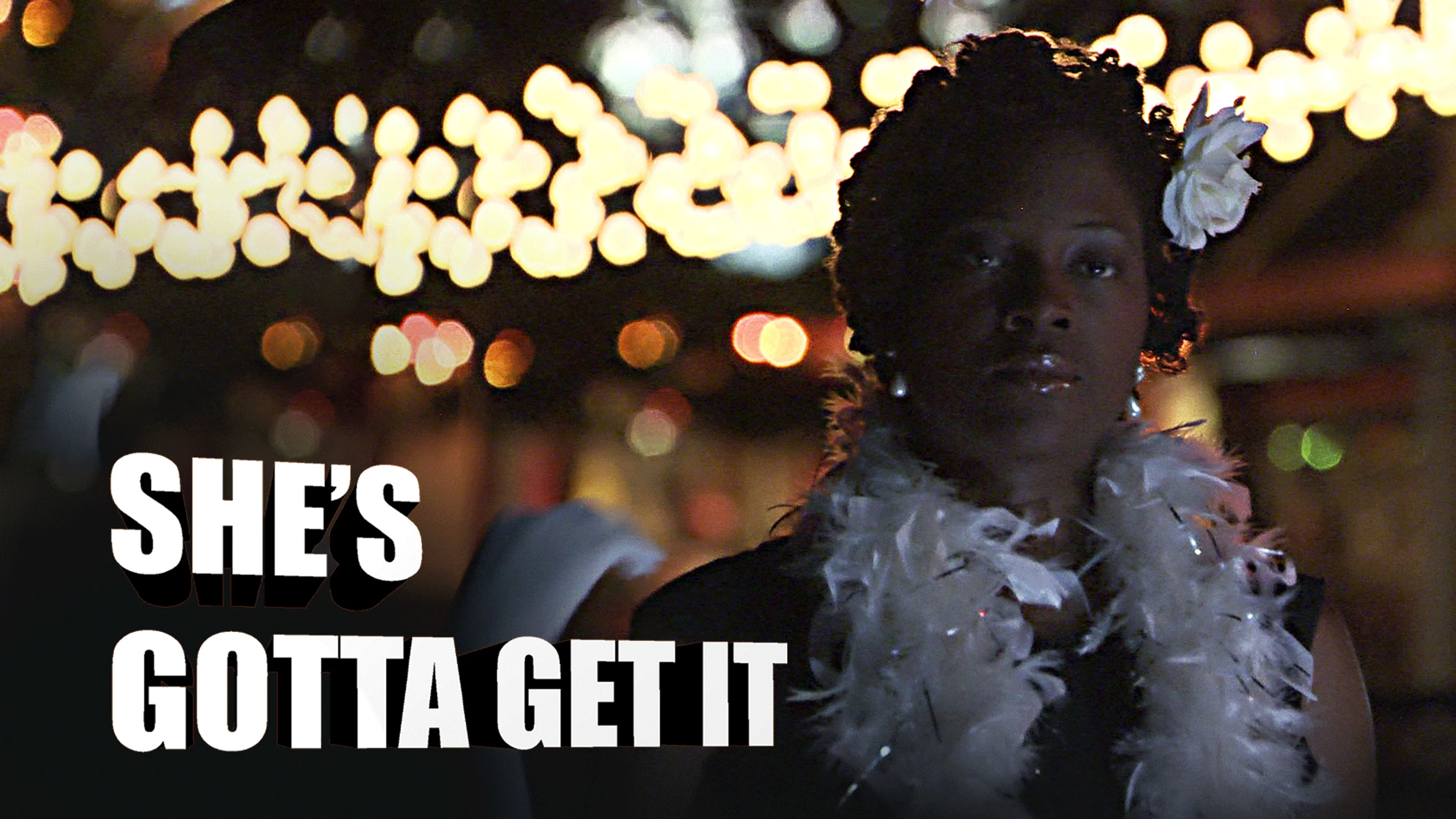 She's Gotta Get It poster